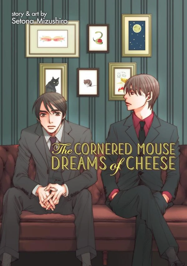 The Cornered Mouse Dreams of Cheese [Official]